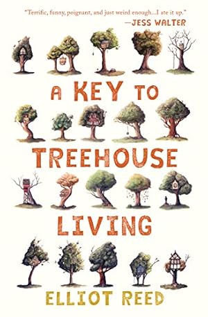 Seller image for A Key to Treehouse Living by Reed, Elliot [Paperback ] for sale by booksXpress