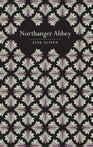 Seller image for Northanger Abbey (Chiltern Classic) by Austen, Jane [Hardcover ] for sale by booksXpress