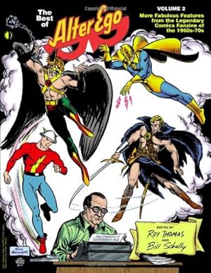 Bild des Verkufers fr The Best of Alter Ego Volume 2 by Roy Thomas, Bill Schelly [Paperback ] zum Verkauf von booksXpress