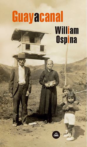 Seller image for Guayacanal (In Spanish) (Spanish Edition) by Ospina, William [Paperback ] for sale by booksXpress