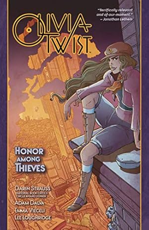Seller image for Olivia Twist: Honor Among Thieves (Oliver Twist) by Strauss, Darin, Dalva, Adam [Paperback ] for sale by booksXpress