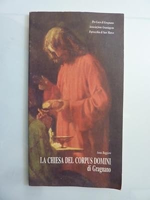 Seller image for LA CHIESA DEL CORPUS DOMINI DI GRAGNANO for sale by Historia, Regnum et Nobilia
