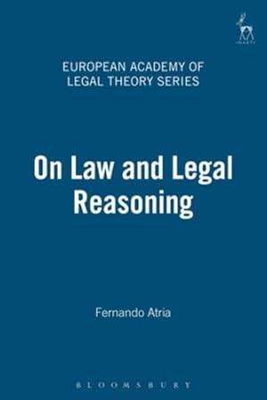 Seller image for On Law and Legal Reasoning (European Academy of Legal Theory Series) [Hardcover ] for sale by booksXpress