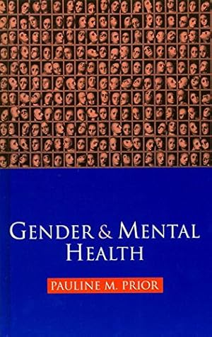 Image du vendeur pour Gender and Mental Health by Prior, Pauline [Hardcover ] mis en vente par booksXpress