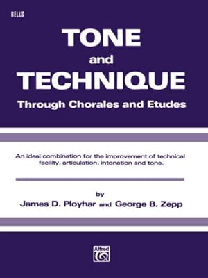 Imagen del vendedor de Tone and Technique: Through Chorales and Etudes (Bells) [Soft Cover ] a la venta por booksXpress