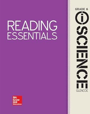 Seller image for Glencoe iScience, Integrated Course 1, Grade 6, Reading Essentials, Student Edition (INTEGRATED SCIENCE) by McGraw-Hill [Paperback ] for sale by booksXpress