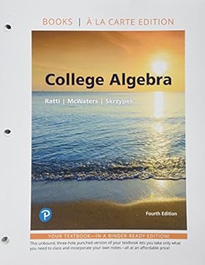 Seller image for College Algebra, Books a la Carte Edition plus MyLab Math with Pearson eText -- Access Card Package (4th Edition) Loose Leaf for sale by booksXpress