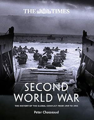 Imagen del vendedor de The Times Second World War by Chasseaud, Peter, The Imperial War Museum [Hardcover ] a la venta por booksXpress