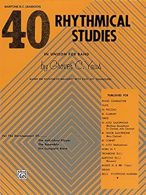 Image du vendeur pour 40 Rhythmical Studies: Baritone (B.C.) & Bassoon by Yaus, Grover C. [Paperback ] mis en vente par booksXpress