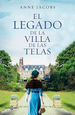 Seller image for El legado de la Villa de las Telas / The Legacy of the Cloth Villa (Spanish Edition) by Jacobs, Anne [Paperback ] for sale by booksXpress