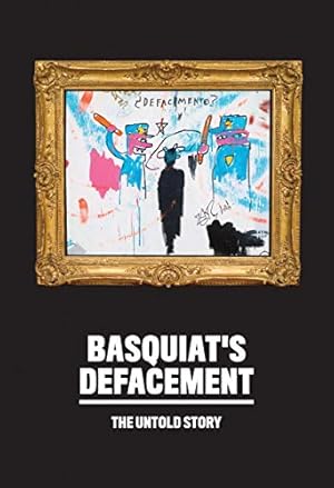 Bild des Verkufers fr Basquiat's "Defacement": The Untold Story by LaBouvier, Cha ©dria, Spector, Nancy, Almiron, J. Faith, Tate, Greg [Paperback ] zum Verkauf von booksXpress