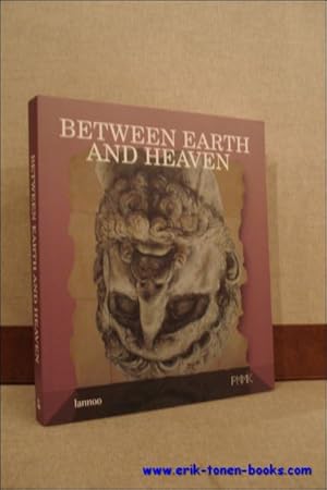 Immagine del venditore per Between Earth and Heaven. Nieuwe klassieke bewegingen in de actuele kunst / New classical movements in the art of today. venduto da BOOKSELLER  -  ERIK TONEN  BOOKS