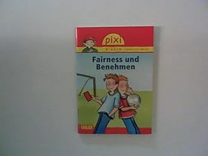 Bild des Verkufers fr Pixi Wissen, Band 9: Fairness und Benehmen zum Verkauf von ANTIQUARIAT FRDEBUCH Inh.Michael Simon