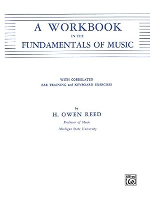 Bild des Verkufers fr A Workbook in the Fundamentals of Music [Soft Cover ] zum Verkauf von booksXpress