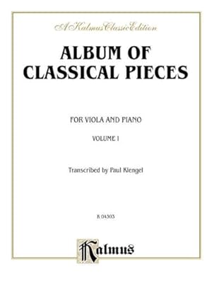 Immagine del venditore per Album of Classical Pieces: Kalmus Edition: 1 by Klengel, Julius [Paperback ] venduto da booksXpress