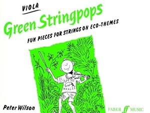 Immagine del venditore per Green Stringpops: Fun Pieces for Strings on Eco-Themes (Viola), Instrumental Part (Faber Edition: Stringpops) by Wilson, Peter [Paperback ] venduto da booksXpress