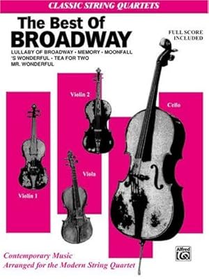 Seller image for The Best in Broadway: Full Score & Parts (Classic String Quartets) by Esposito, Tony, Sultanof, Jeff [Paperback ] for sale by booksXpress