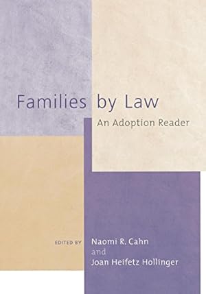 Imagen del vendedor de Families by Law: An Adoption Reader [Paperback ] a la venta por booksXpress