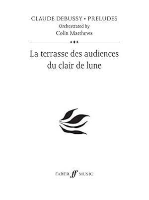 Image du vendeur pour La Terrasse Des Audiences Du Clair De Lune (Prelude 18) (For Orchestra) [Soft Cover ] mis en vente par booksXpress