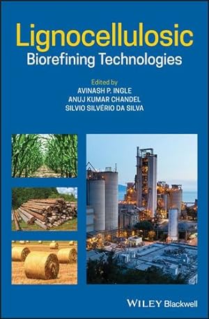 Seller image for Lignocellulosic Biorefining Technologies [Hardcover ] for sale by booksXpress