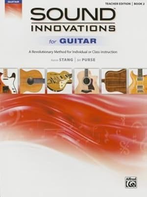 Imagen del vendedor de Sound Innovations for Guitar, Bk 2: A Revolutionary Method for Individual or Class Instruction [Soft Cover ] a la venta por booksXpress