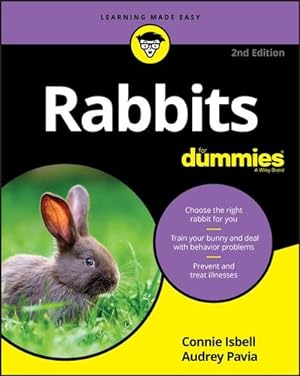 Seller image for Rabbits For Dummies (For Dummies (Pets)) by Isbell, Connie, Pavia, Audrey [Paperback ] for sale by booksXpress