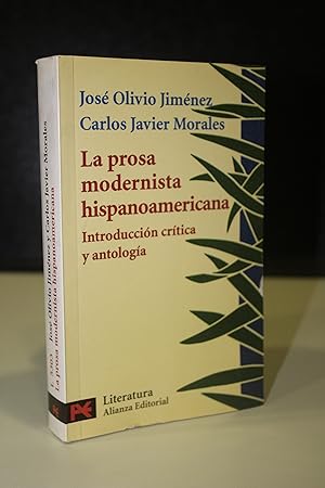 Seller image for La prosa modernista hispanoamericana. Introduccin crtica y antolgica. for sale by MUNDUS LIBRI- ANA FORTES