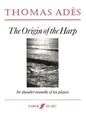 Seller image for The Origin of the Harp: Score (Faber Edition) Paperback for sale by booksXpress