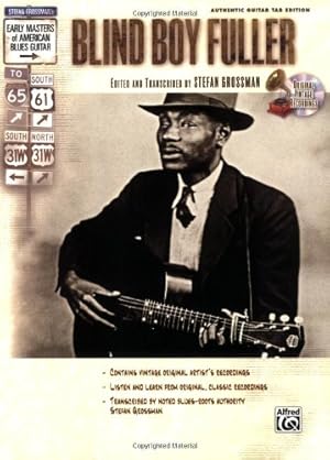 Seller image for Stefan Grossman's Early Masters of American Blues Guitar: Blind Boy Fuller, Book & CD by Fuller, Blind Boy, Grossman, Stefan [Paperback ] for sale by booksXpress