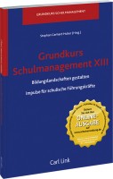 Bild des Verkufers fr Grundkurs Schulmanagement XIII: Bildungslandschaften gestalten, Impulse fr schulische Fhrungskrfte zum Verkauf von primatexxt Buchversand