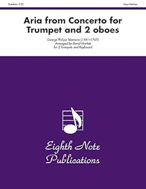 Seller image for Aria (from Concerto for Trumpet and 2 Oboes): Part(s) (Eighth Note Publications) [Soft Cover ] for sale by booksXpress