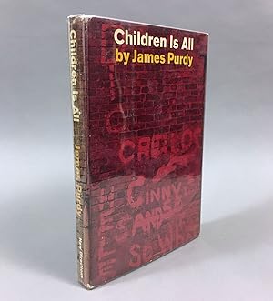 Imagen del vendedor de Children Is All a la venta por DuBois Rare Books