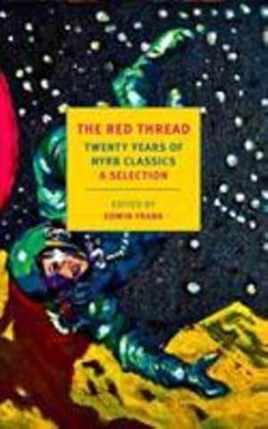 Seller image for The Red Thread: 20 Years of NYRB Classics: An Anthology [Paperback ] for sale by booksXpress
