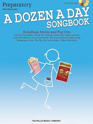 Imagen del vendedor de A Dozen a Day Songbook - Preparatory Book: Mid-Elementary Level by Miller, Carolyn [Paperback ] a la venta por booksXpress