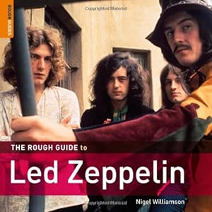 Seller image for The Rough Guide to Led Zeppelin (Rough Guide Reference) by Williamson, Nigel, Rough Guides [Paperback ] for sale by booksXpress