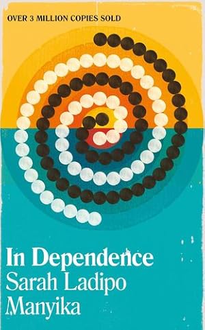 Imagen del vendedor de In Dependence by Ladipo Manyika, Sarah [Paperback ] a la venta por booksXpress