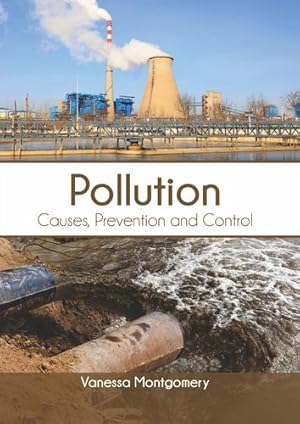 Imagen del vendedor de Pollution: Causes, Prevention and Control [Hardcover ] a la venta por booksXpress