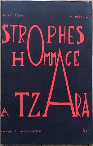 Strophes. Hommages à Tzara. Revue trimestrielle n°2, avril 1964.