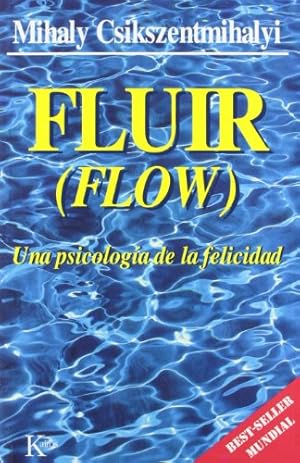 Imagen del vendedor de Fluir (Flow): Una psicolog ­a de la felicidad by Csikszentmih ¡lyi, Mih ¡ly [Paperback ] a la venta por booksXpress