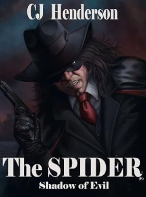 Seller image for The Spider: Shadow of Evil Limited Edition Hardcover by Henderson, C. J. [Hardcover ] for sale by booksXpress