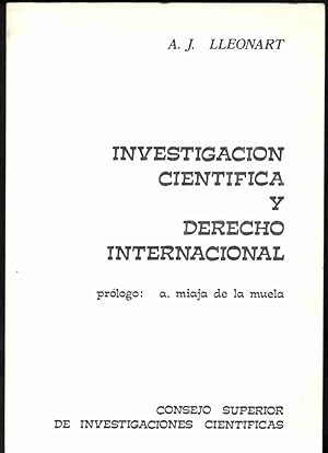 Seller image for INVESTIGACIN CINTFICA Y DERECHO INTERNACIONAL. PRLOGO A. MIAJA DE LA MUELA for sale by Librera Maxtor