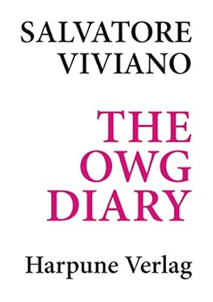 Imagen del vendedor de Salvatore Viviano: The OWG Diary [Paperback ] a la venta por booksXpress