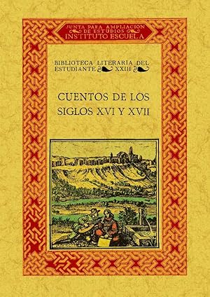 Seller image for CUENTOS DE LOS SIGLOS XVI Y XVII for sale by Librera Maxtor