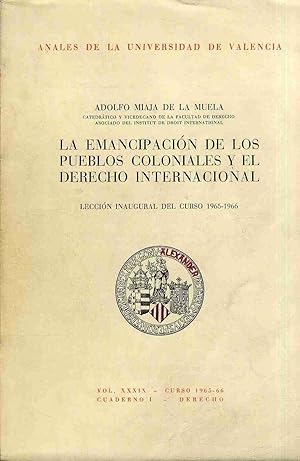 Seller image for LA EMANCIPACIN DE LOS PUEBLOS COLONIALES Y EL DERECHO INTERNACIONAL for sale by Librera Maxtor