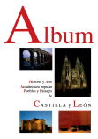 ALBUM. HISTORIA Y ARTE, ARQUITECTURA POPULAR, PUEBLOS Y PAISAJES DE CASTILLA Y LEON