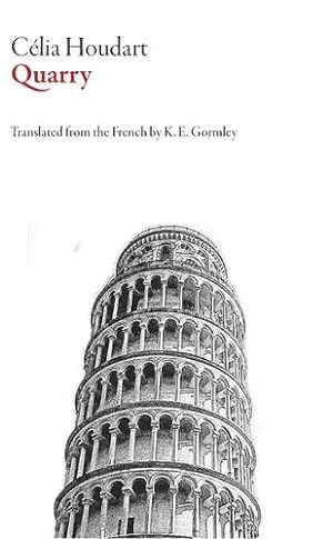 Imagen del vendedor de Quarry (French Litearture) by Houdart, C©lia [Paperback ] a la venta por booksXpress