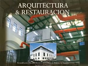 Imagen del vendedor de Arquitectura y restauracion/ Architecture and Restoration (Spanish Edition) Paperback a la venta por booksXpress