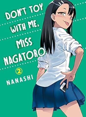 Bild des Verkufers fr Don't Toy With Me, Miss Nagatoro, volume 2 by Nanashi [Paperback ] zum Verkauf von booksXpress