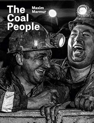 Bild des Verkufers fr Maxim Marmur: The Coal People by Berezner, Evgeny, Chmyreva, Irina [Hardcover ] zum Verkauf von booksXpress