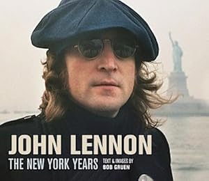Bild des Verkufers fr John Lennon: The New York Years (reissue) : The New York Years (reissue) zum Verkauf von AHA-BUCH